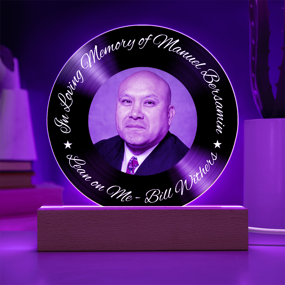 In Loving Memory Vinyl Acrylic – “Lean on Me” Edition