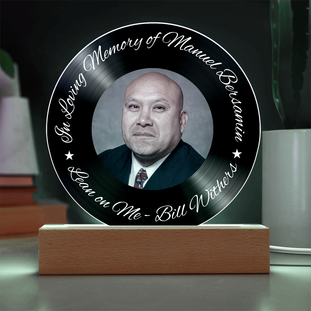 In Loving Memory Vinyl Acrylic – “Lean on Me” Edition