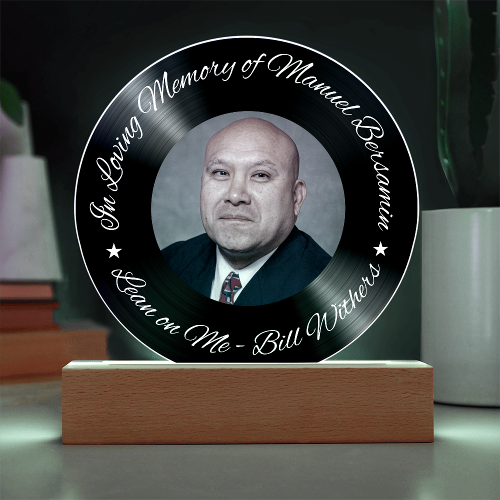 In Loving Memory Vinyl Acrylic – “Lean on Me” Edition